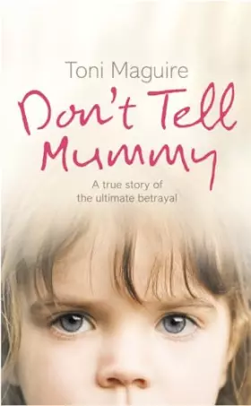 Couverture du produit · Don't Tell Mummy