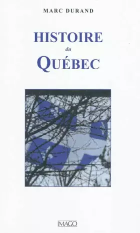 Couverture du produit · HISTOIRE DU QUEBEC (3ED)