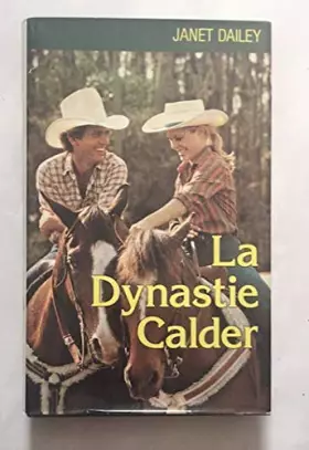 Couverture du produit · La Dynastie Calder