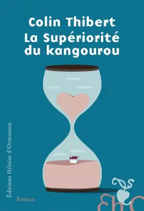 Couverture du produit · La Supériorité du kangourou