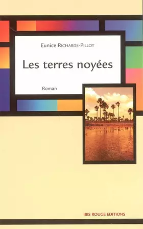 Couverture du produit · Les terres noyées