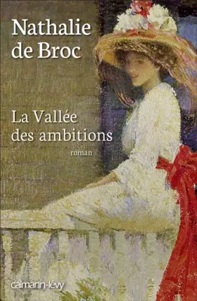 Couverture du produit · La Vallée des ambitions