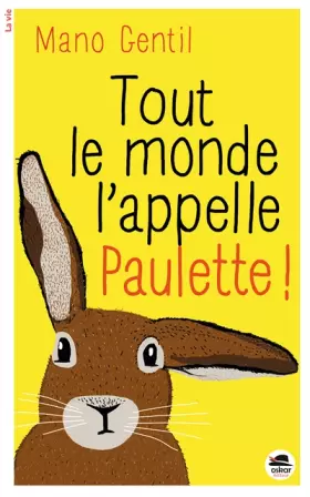 Couverture du produit · Tout le monde l'appelle Paulette!