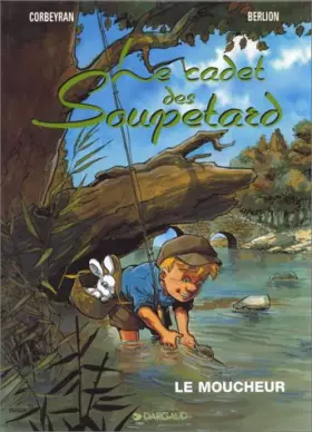 Couverture du produit · Le Cadet des Soupetard, tome 5 : Le moucheur