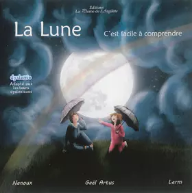 Couverture du produit · La Lune, c'est facile à comprendre