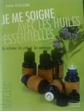 Couverture du produit · Je me soigne avec des huiles essentielles