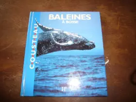 Couverture du produit · baleines a bosse , christine causse collection cousteau , editions hachette jeunesse