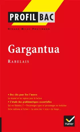Couverture du produit · Profil - Rabelais : Gargantua: Analyse littéraire de l'oeuvre