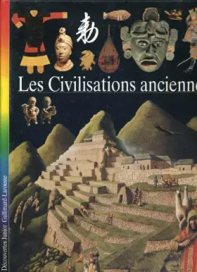 Couverture du produit · Découvertes junior. 5, Les Civilisations anciennes