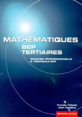 Couverture du produit · Mathématiques, BEP tertiaires: Seconde professionnelle et terminale BEP