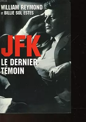 Couverture du produit · JFK : Le dernier témoin