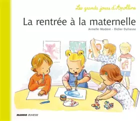Couverture du produit · La rentrée à la maternelle