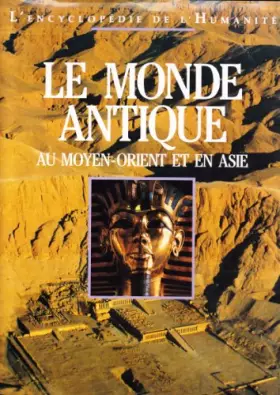 Couverture du produit · Le monde antique au Moyen-Orient et en Asie