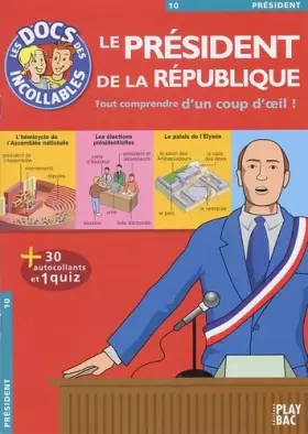 Couverture du produit · Le Président de la République