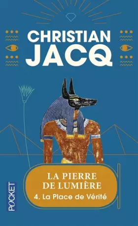 Couverture du produit · La Pierre de Lumière, tome 4 : La Place de vérité