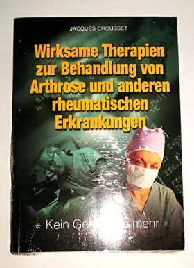 Couverture du produit · Wirksame Therapien zur Behandlung von Arthrose und anderen rheumatischen Erkrankungen