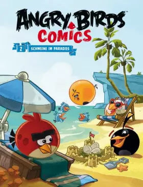 Couverture du produit · Angry Birds Comicband 2 - Softcover: Schweine im Paradies