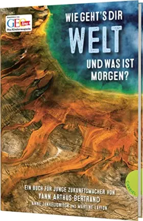 Couverture du produit · Wie geht's dir Welt und was ist morgen?: Ein Buch für junge Zukunftsmacher