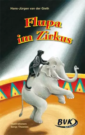 Couverture du produit · Flupa im Zirkus: Ein Kinderroman