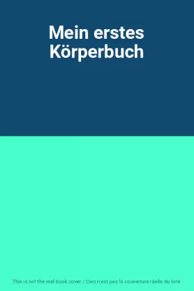 Couverture du produit · Mein erstes Körperbuch