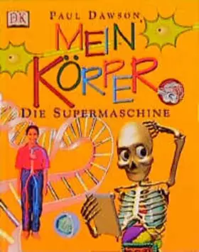 Couverture du produit · Mein Körper, die Supermaschine