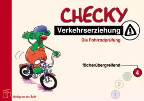 Couverture du produit · Checky, Verkehrserziehung, Die Fahrradprüfung