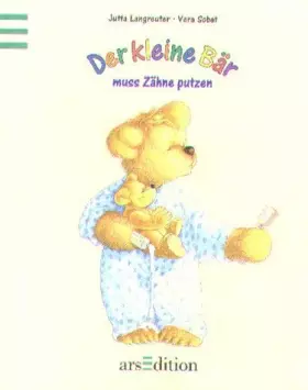Couverture du produit · Der kleine Bär muss Zähneputzen