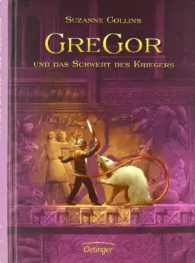 Couverture du produit · Gregor und das Schwert des Kriegers