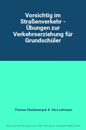 Couverture du produit · Vorsichtig im Straßenverkehr - Übungen zur Verkehrserziehung für Grundschüler