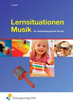 Couverture du produit · Lernsituationen Musik: für sozialpädagogische Berufe Schülerband