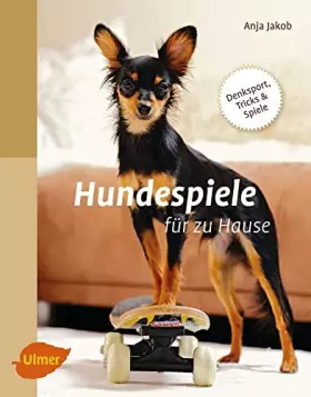 Couverture du produit · Hundespiele für zu Hause gelb 12 x 3,5 cm: Denksport, Tricks und Spiele