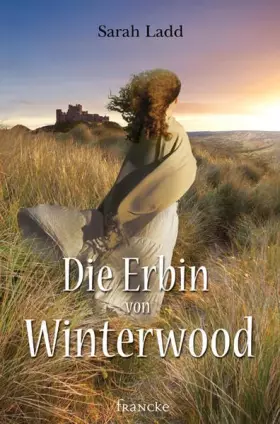 Couverture du produit · Die Erbin von Winterwood