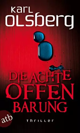 Couverture du produit · Die achte Offenbarung: Thriller