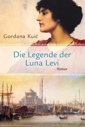Couverture du produit · Die Legende der Luna Levi: Roman
