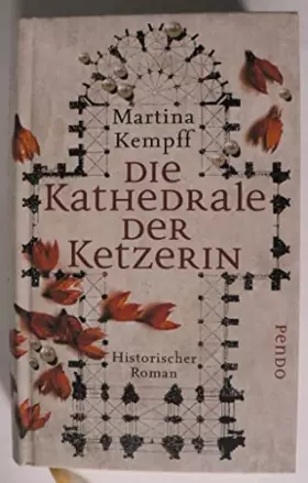 Couverture du produit · Die Kathedrale der Ketzerin: Historischer Roman