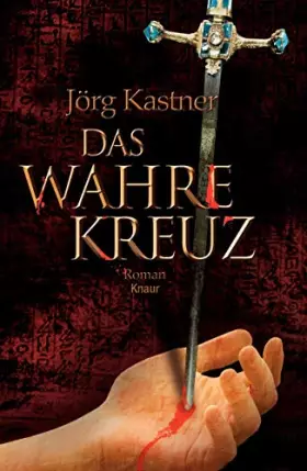 Couverture du produit · Das Wahre Kreuz: Roman