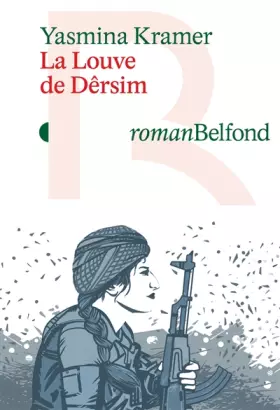 Couverture du produit · La Louve de Dersim