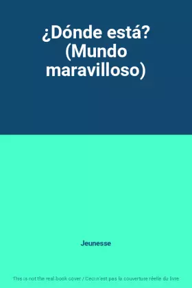 Couverture du produit · ¿Dónde está? (Mundo maravilloso)
