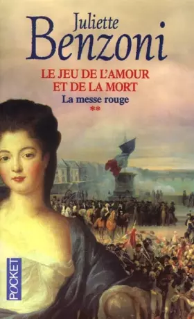 Couverture du produit · Le jeu de l'amour et de la mort, tome 2 : La Messe rouge