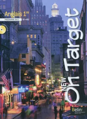 Couverture du produit · Anglais 1re B1/B2 New On target : Programme 2011 (1CD audio)