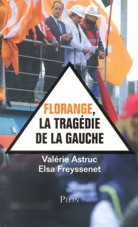 Couverture du produit · FLORANGE, LA TRAGEDIE DE GAUCH