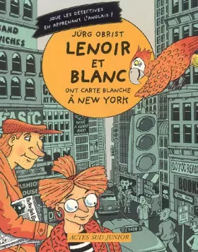 Couverture du produit · Lenoir et Blanc ont une carte blanche à New York