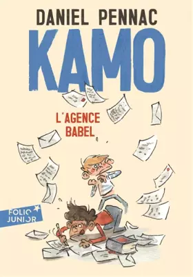 Couverture du produit · Une aventure de Kamo 3. - Kamo, L'agence Babel - Folio Junior - A partir de 10 ans
