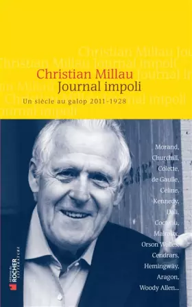 Couverture du produit · Journal impoli : Un siècle au galop, 2011-1928
