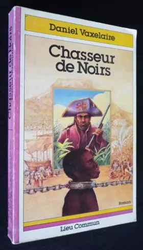 Couverture du produit · Chasseur de Noirs