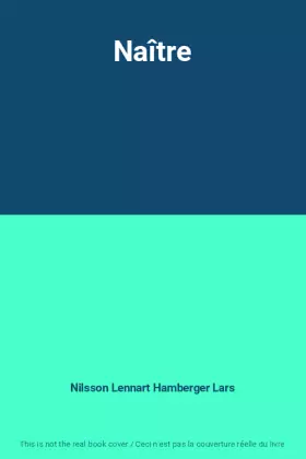 Couverture du produit · Naître