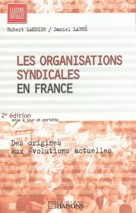 Couverture du produit · Les organisations syndicales en France