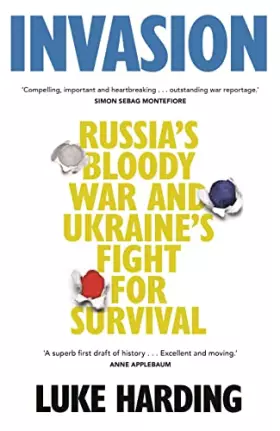 Couverture du produit · Invasion: Inside Russia's War on Ukraine