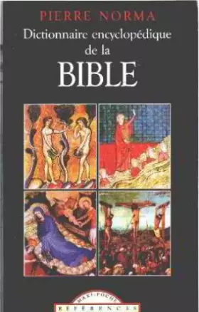 Couverture du produit · Dictionnaire encyclopédique de la Bible