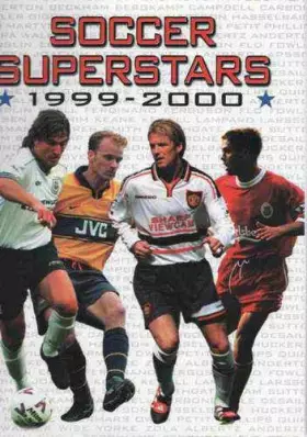 Couverture du produit · Soccer Superstars 1999-2000